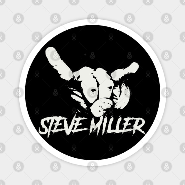 steve miller ll horn sign Magnet by sumurbatu